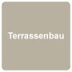 Terrassenbau
